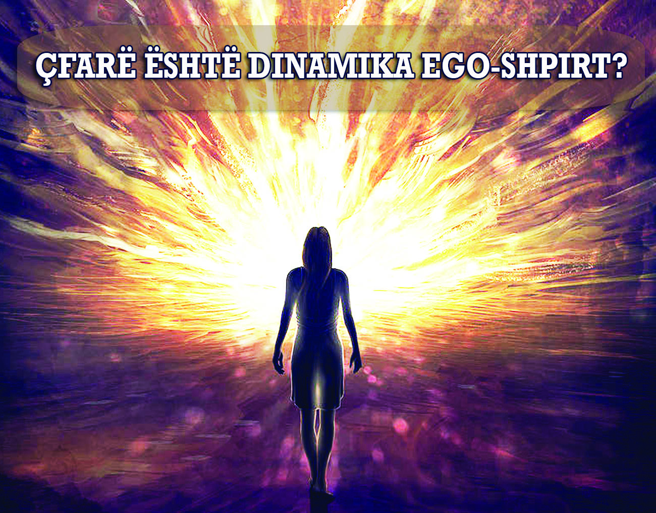 dinamika e ego-shpirtit
