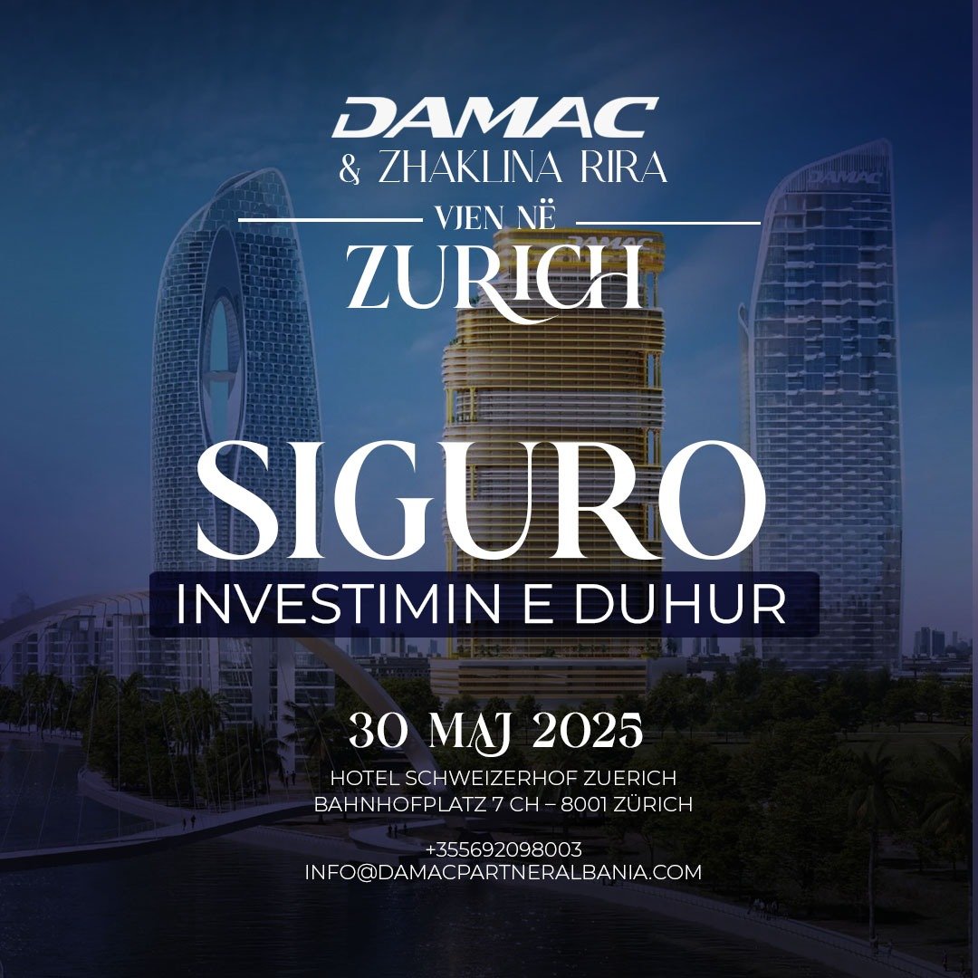 Zhaklina Rira prezanton DAMAC në Zvicër: Koha për një investim të zgjuar!