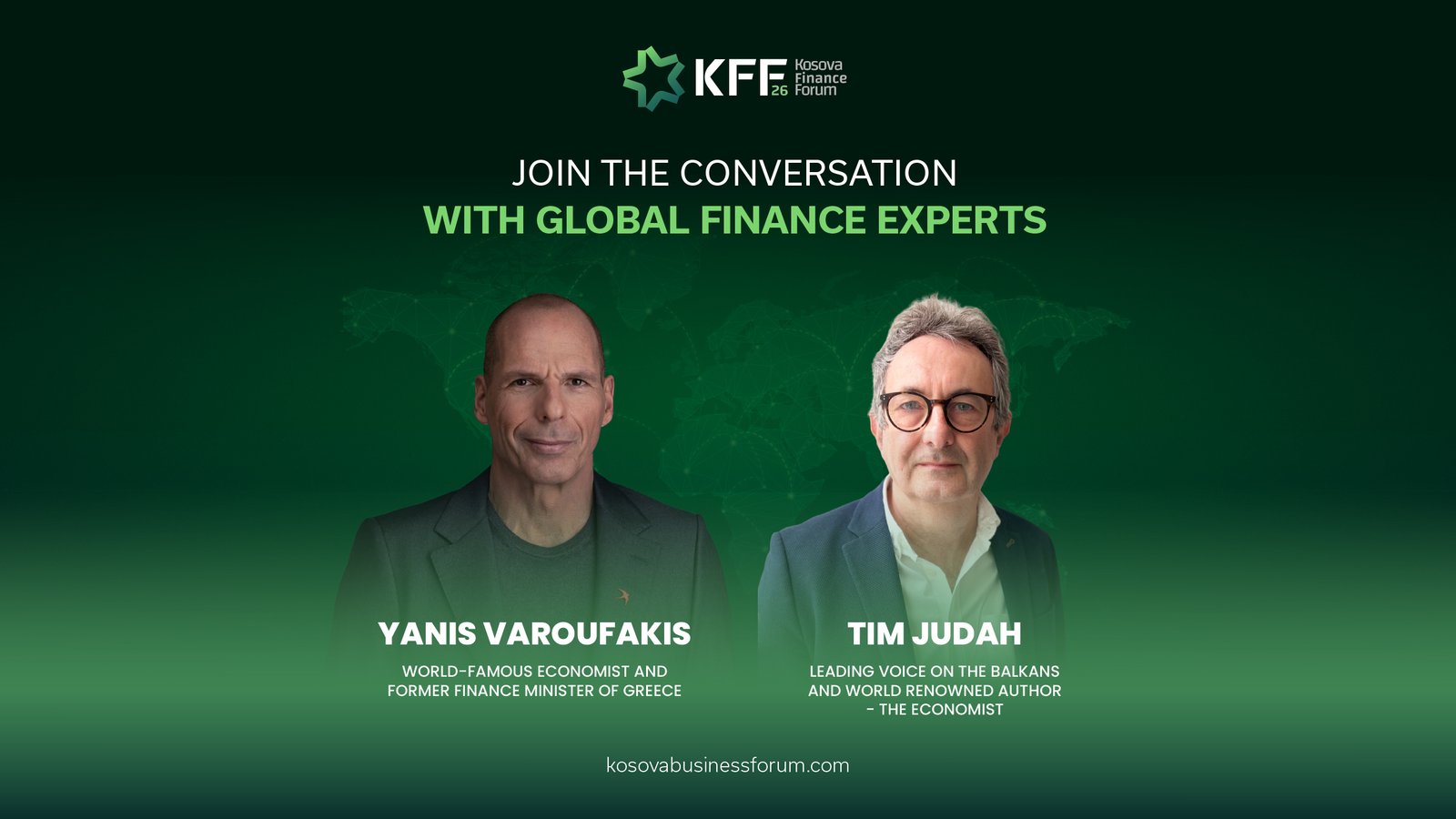Yanis Varoufakis dhe Tim Judah: Kosova Finance Forum 2026 sjell në Prishtinë emra të mëdhenj të botës financiare
